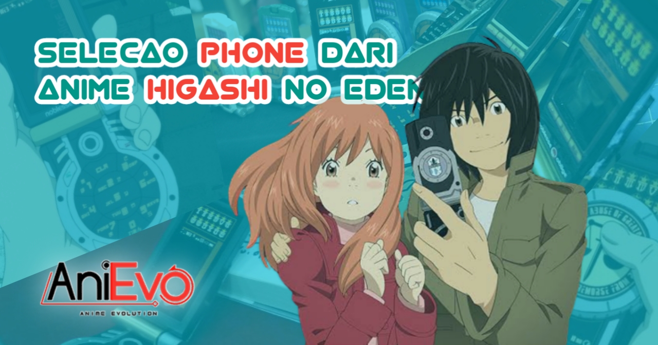 [Tech Evolution] – Mengenal Ponsel Lipat Unik ‘Selecao Phone’ dari Anime Higashi no Eden, Ada Versi Dunia Nyatanya?