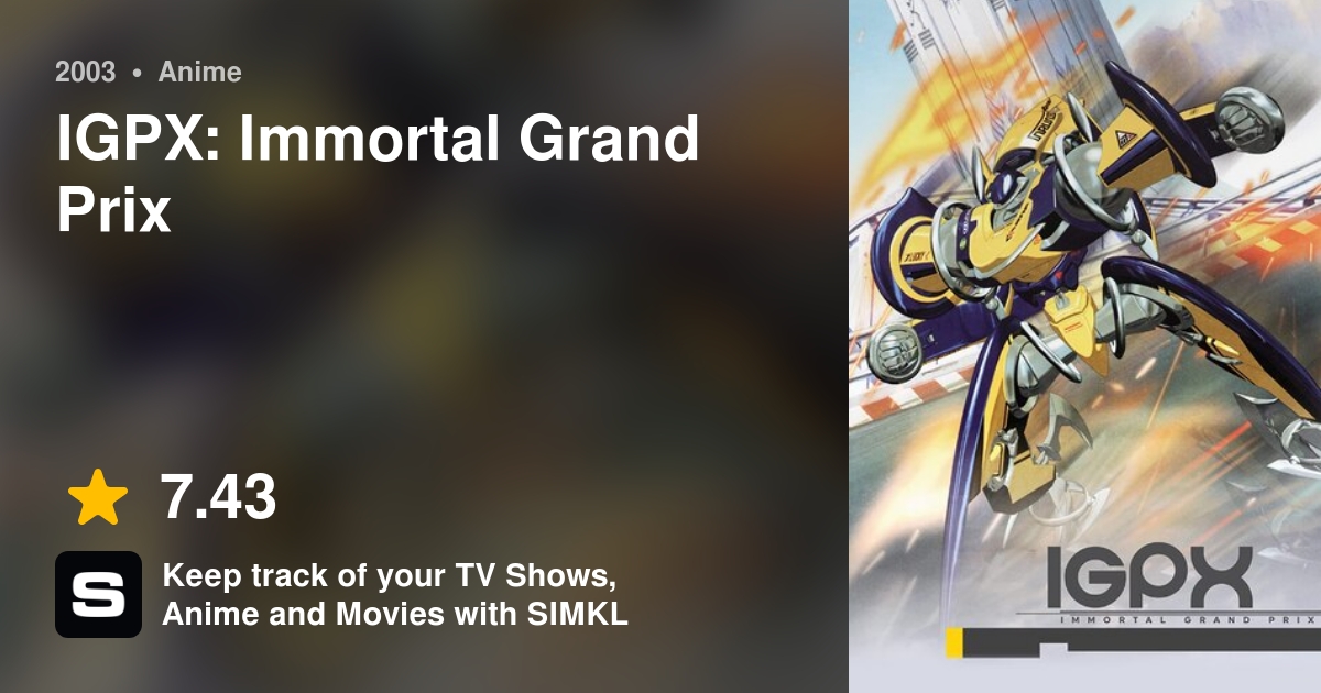 IGPX: Immortal Grand Prix · SIMKL