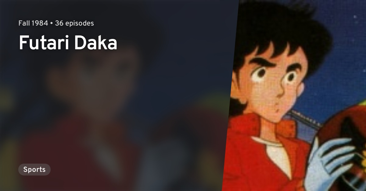 Futari Daka · AniList