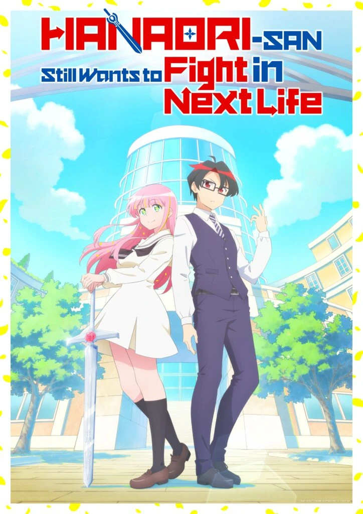 Hanaori-san Still Wants to Fight in the Next Life (Juli 2026) yang ceritain mantan demon king yang reincarnate jadi NEET dan ketemu lagi sama hero yang pernah ngalahin dia, sekarang jadi cewek SMA imut.