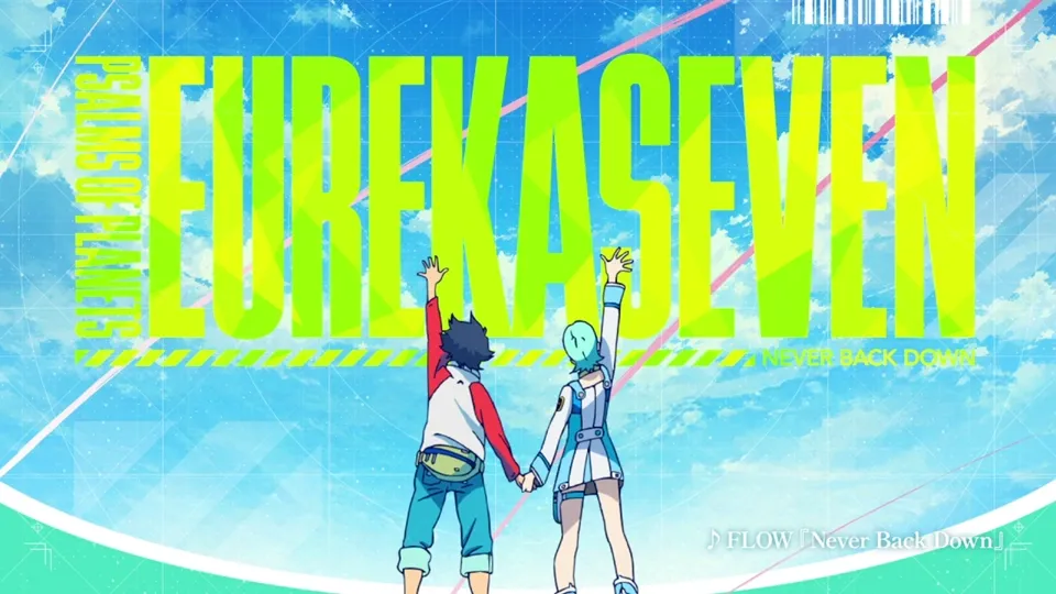 Koukyoushihen Eureka Seven Ulang Tahun ke-20! FLOW Rilis Lagu Baru “Never Back Down” di Special PV!